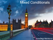 Presentation for teaching grammar: Mixed Conditionals (Innovations, Advanced)