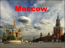 Презентация для открытого урока My first day in Moscow