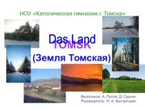 Das Land Tomsk