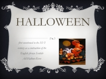 Презентация по английскому языку на тему Halloween celebration (7 класс)