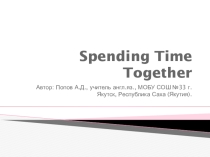 Spending time together