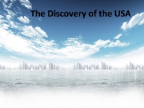 Презентация по Лингвострановедению на тему The USA