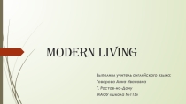 Презентация по английскому языку на тему Modern living. Going shopping. The Article. К учебнику Spotlight 5 модуль 9а