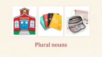 Plural Nouns 3 класс