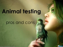 Презентация по английскому языку на тему Animal testing