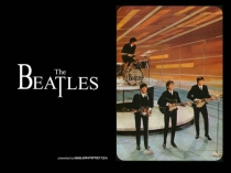 Презентация по английскому языку: The Beatles посвященная Всемирному Дню группы The Beatles