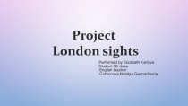 Презентация по английскому языку на тему London sights