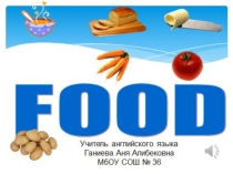 Презентация к открытому уроку на тему Продукты (3 класс)