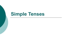 Презентация по английскому языку Simple Tenses