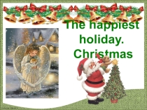 Презентация по английскому языку на тему Christmas