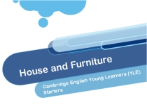 Презентация по английскому языку на тему House and Furniture