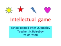 :Intellectual game ( 9-11- grades)