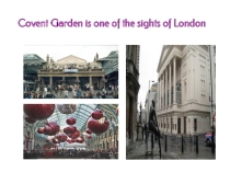 Презентация к уроку Достопримечательности Лондона- Covent Garden