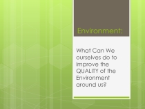 Презентация по английскому языку Go Green 1 четверть