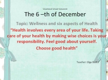 Презентация по английскому языку на тему The six aspects of health