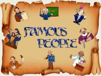 Презентация QUIZ FAMOUS PEOPLE