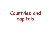 Let`s study new countries and capitals