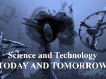 Презентация к уроку Science and Technology