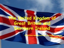 The United Kingdom of Great Britain and Northern Ireland
