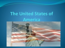 Презентация по теме The USA