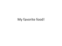 Презентация Food 2 класс