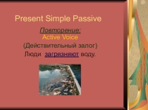 Present Simple Passive
