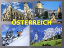 Презентация по немецкому языку на тему Österreich