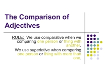 Презентация по английскому языку на тему Degrees of comparison of adjectives (6 класс)