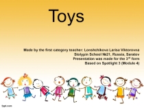 Toys Presentation was made for the 3rd form