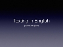 Texting