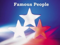 Famous people