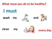 What must you do to be healthy?