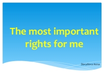 Presentation It is my right