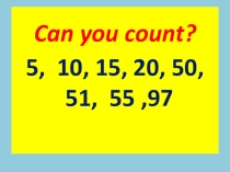 Презентация по английскому языку Can you count?  ( 3 класс )