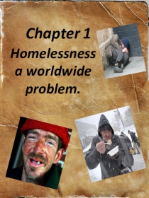 Homelessness --a worldwide problem