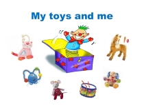 Презентация урока английского языка на тему My toys and me