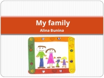 My family