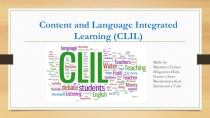 Предметно-языковое интегрированное обучение (CLIL), презентация для обучающего семинара