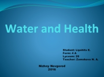 Презентация Water and Health