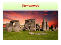 Презентация по английскому языку  Stonehenge