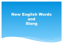 New English Words and Slang
