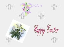 Презентация по английскому языку на тему Easter in England and Russia(Пасха в Англии и России),(5 класс)