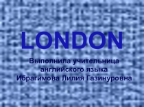 Презентация по английскому языку на тему London