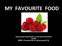 Презентация по английскому языку What's your favourite food