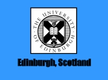Презентация по английскому языку The University of Edinburgh