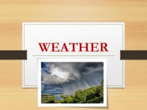 Talking about weather. Vocabulary and speaking. Idioms к уроку 5d Spotlight 8 (поговорим о погоде)