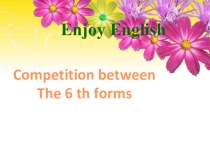 Презентация по английскому языку на тему Enjoy English