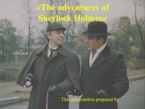 Презентация по английскому языку на тему Arthur Conan Doyle The Hound of the Baskervilles (7-9 кл)