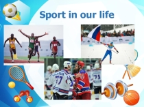 Sport in our life