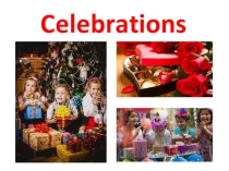 Spotlight 6, module 5b Celebrations